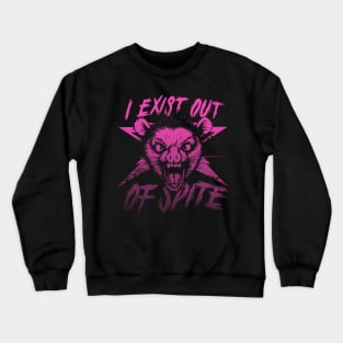 I Exist Out of Spite Possum T Shirt, Possum Crewneck Sweatshirt